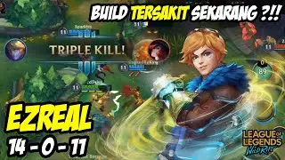 EZREAL 14 KILL PAKE BUILD INI  - LEAGUE OF LEGENDS WILD RIFT INDONESIA