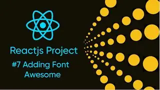 Reactjs Project Tutorial Part-7 | Font Awesome in React Project | Adding icons to a React project