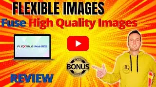 Flexible Images Review ⚠️ Get The Most With My BONUS 🔥 Fast & Easy Way To Make High-Quality Images 👍