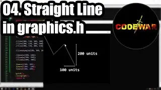 04. How to draw Straight Line using graphics.h | CodeWar