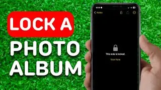 How To Lock A Photo Album On iPhone - Full Guide