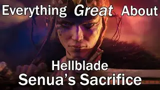Everything GREAT About Hellblade Senua's Sacrifice!