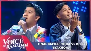 Yoga VS Dicka - SYAKHONA | VOICE OF RAMADAN 2021