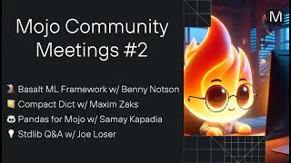 Mojo Community Meeting #2