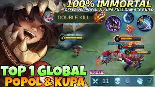 100% IMMORTAL! OFFLANER POPOL AND KUPA FULL DAMAGE BUILD 2021 | Top 1 Global Popol & Kupa 2021 |MLBB