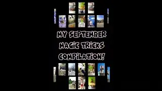 🔴My September Magic Tricks Compilation 2024!