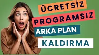 Windows 11'de Fotoğraf Arka Planını Kaldır ve Düzenle! Basit ve Hızlı | Fotoğraflar Uygulaması