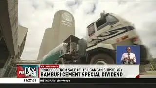 Bamburi Cement shareholder set for a special dividend of 18.25 shillings per share