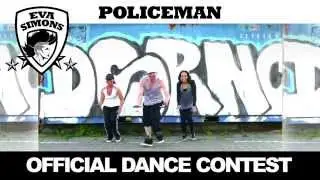 Eva Simons - Policeman OFFICIAL DANCE CONTEST