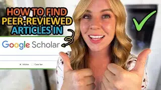 How to Find Peer Reviewed Journal Articles on Google Scholar