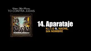 N.I.T.O - Aparataje ft. HACHE, Sin Nombre