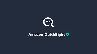 Introduction to QuickSight Q | Amazon Web Services