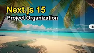 Optimal Folder Structure in Next.js: Pages, Routes, Components, and Best Practices Explained