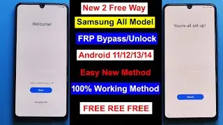 Free 2 Method 2024 Samsung FRP Bypass Android 11/12/13/14 | Gmail Lock Remove Samsung All Devices