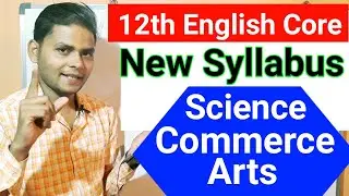 jac board 12th English core new syllabus 2021 jac board class 10_12 syllabus 2021 I jac model paper