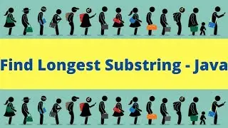 Find The Longest Substring Without Repeating Characters Java | LeetCode Interview | InterviewDOT