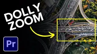 How to Create Dolly Zoom Effect in Premiere Pro