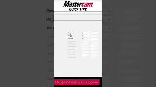 Using the Mouse Wheel for Pull Down Selection in #Mastercam