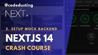 2. Setup Mock Backend | NextJS App Router Crash Course Series