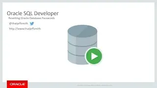 Resetting Your Oracle Database Password with Oracle SQL Developer