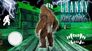 How to play as King Kong in Granny 3! Funny moments at granny's house!