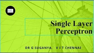 Single layer Perceptron | Machine Learning