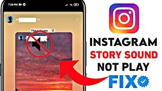 Instagram Story music problem | Instagram Story Sound Not Working Problem FIX 2022