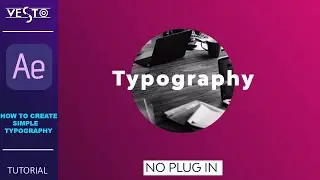 How To Create Simple Typography Animation in After Effects | [Adobe After Effects For Beginners]