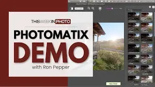 HDR Made Easy: Photomatix Demo and Walkthrough with Ron Pepper