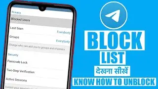 How to Check Block List on Telegram | How to Unblock Someone on Telegram | In Hundi | 2022