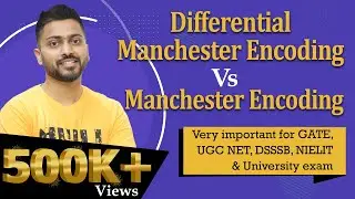 Lec-7: Manchester encoding and differential Manchester encoding in Hindi | Computer Network