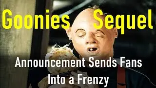 The Goonies Sequel Announcement Sends Fans Into a Frenzy: Fans Share Passionate Pleas | The Goonies
