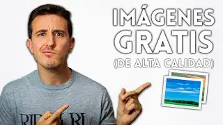 11 Sitios Donde Conseguir IMÁGENES de ALTA CALIDAD (GRATIS!)