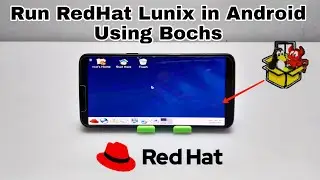 Run RedHat Linux in Android Phone Using Bochs PC Emulator | Linux in Android