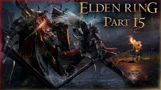 🔴Elden Ring: ▶ Полная зачистка, готовимся к DLC!✅ Часть 15 ✅