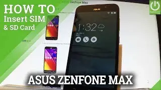 How to Insert SIM & SD in ASUS Zenfone Max - Install SIM & SD Card