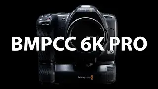 Blackmagic Pocket 6K Pro Review & Test BMPCC 6K PRO