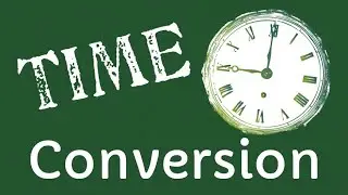 TIME Conversion Explained