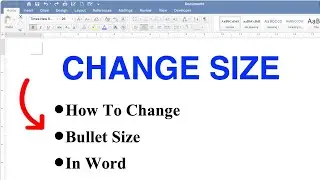 How To Change Bullet Size In Word ( Microsoft )