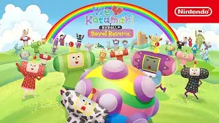 We Love Katamari REROLL+ Royal Reverie - Launch Trailer - Nintendo Switch