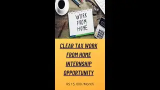 CLEAR TAX INTERNSHIP || Work from Home Internship Opportunity #shorts #wfh #jobs #partimejobs