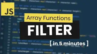 JavaScript Array Filter Method Practice in 5 Minutes