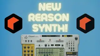 New Reason Synth: Objekt (first look)