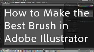 How to Make the Best Brush in Illustrator!