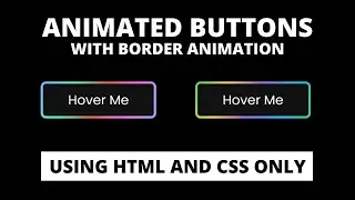 Animated Button with Border Hover Animation using HTML & CSS | CodingLab