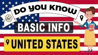 Do You Know United States Basic Information | World Countries Information #186 - GK & Quizzes