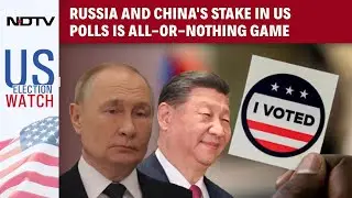 US Presidential Election |  Russia And China's Stake In US Polls Is All Or Nothing Game