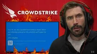 CrowdStrike Destroyed The Internet