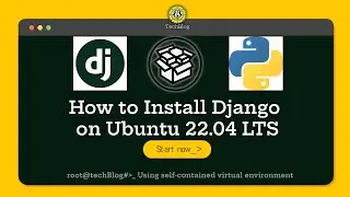 How to Install Django on Ubuntu 22.04 LTS