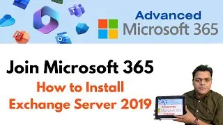 How to Install Exchange Server 2019 ! Step By Step Guide ! Office 365 Live Class !